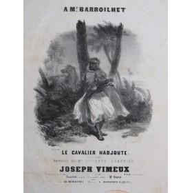 VIMEUX Joseph Le Cavalier Hadjoute Chant Piano ca1840