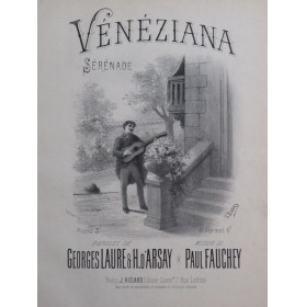 FAUCHEY Paul Vénéziana Chant Piano ca1888