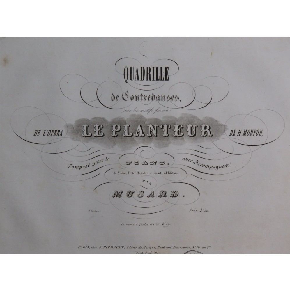 MUSARD Le Planteur H. Monpou Quadrille Piano ca1850