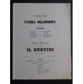 BERTINI Henri Etudes Mélodiques op 142 3e Livre Piano ca1845