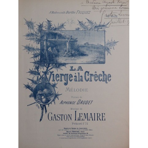 LEMAIRE Gaston La Vierge à la Crèche Dédicace Chant Piano 1914