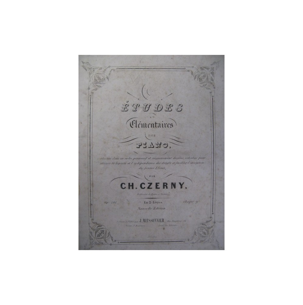 CZERNY Charles Etudes élémentaires Piano 1843