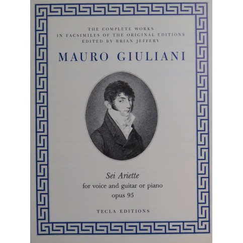 GIULIANI Mauro Sei Ariette op 95 Chant Piano ou Guitare 1987