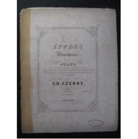 CZERNY Charles Etudes élémentaires Piano 1843
