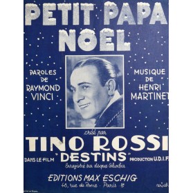 MARTINET Henri Petit Papa Noël Tino Rossi Chant Piano 1946