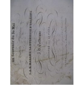 TOLBECQUE J. B. Souvenir du 30 Mai Piano 1837