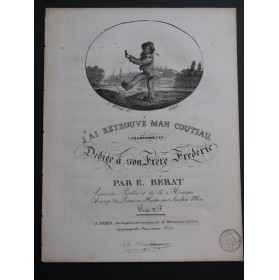 BÉRAT E. J'ai retrouvé mon coutiau Chant Piano ou Harpe 1823