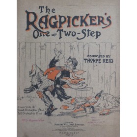 REID Thorpe The Ragpicker's One or Two Step Piano 1913