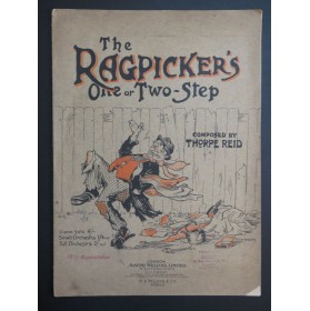 REID Thorpe The Ragpicker's One or Two Step Piano 1913