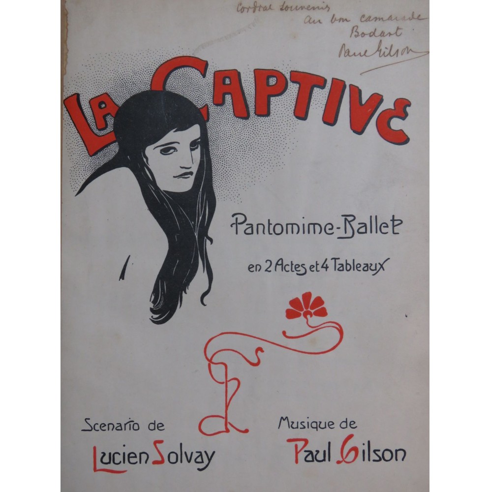 GILSON Paul La Captive Ballet Dédicace Piano 1901