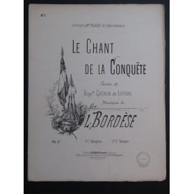 BORDÈSE Luigi Le Chant de la Conquête Chant Piano ca1885