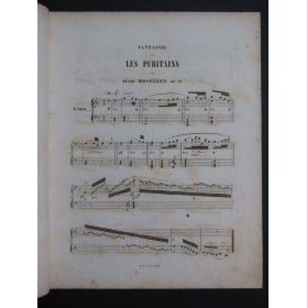 ROSELLEN Henri Fantaisie Elégante sur I Puritani op 73 Piano ca1845