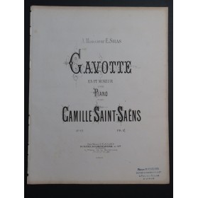 SAINT-SAËNS Camille Gavotte op 23 Piano 1872