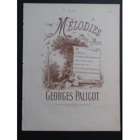 PALICOT Georges Le Matin Chant Piano ca1885