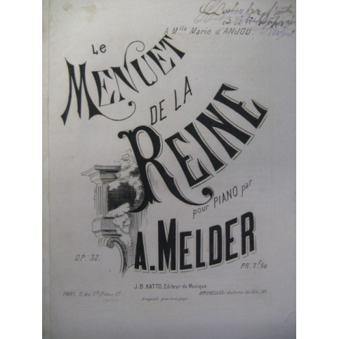MELDER A. Menuet de la Reine Piano XIXe
