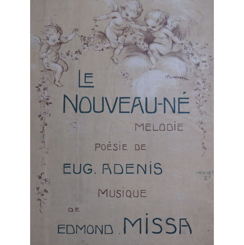 MISSA Edmond Le Nouveau-Né Dédicace Chant Piano