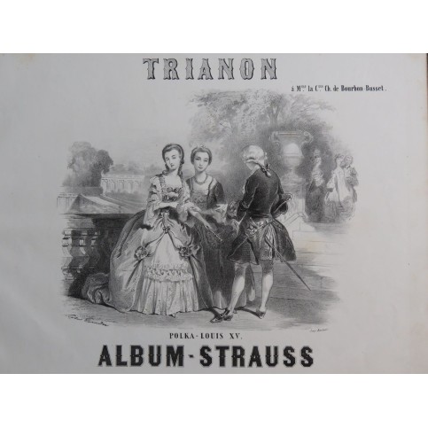 STRAUSS Isaac Trianon Polka Louis XV Piano XIXe