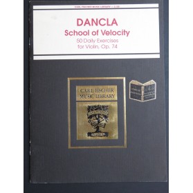 DANCLA Charles School of Velocity op 74 Violon