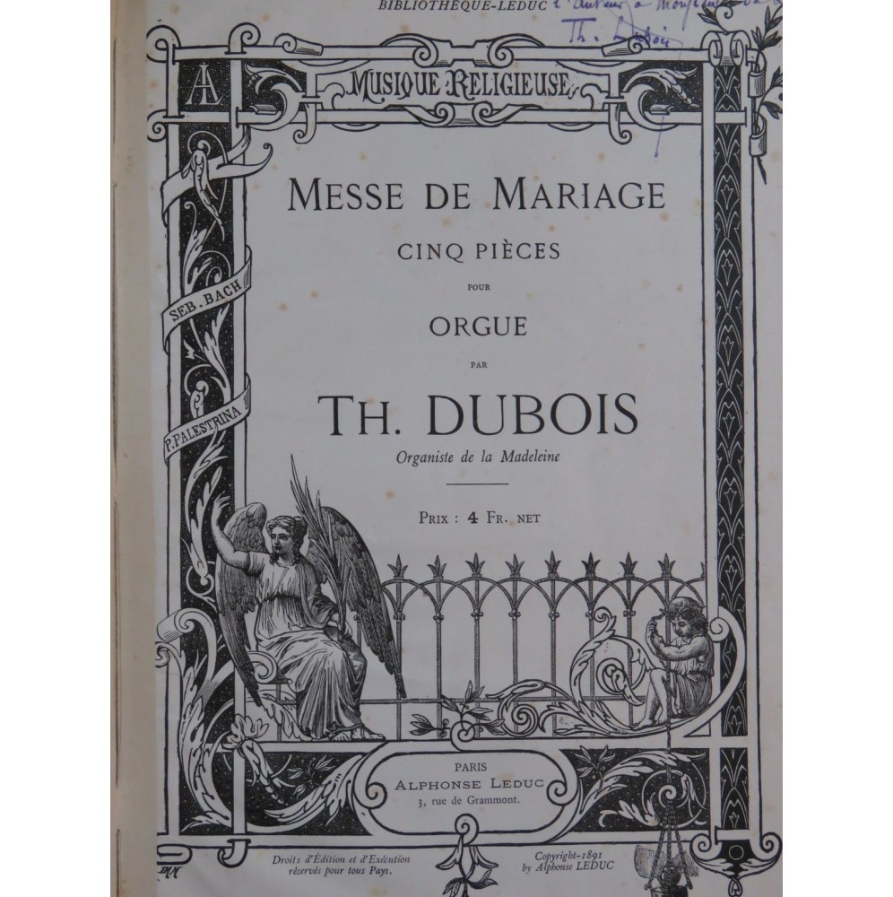 DUBOIS Théodore Messe de Mariage 5 Pièces Dédicace Orgue 1891