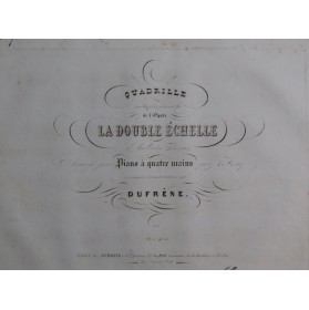 DUFRÈNE Quadrille sur La Double Échelle A. Thomas Piano ca1825