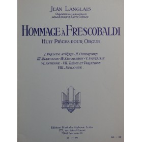 LANGLAIS Jean Hommage à Frescobaldi 8 Pièces pour Orgue 2003