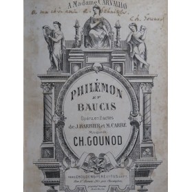 GOUNOD Charles Philémon et Baucis Opéra Dédicace Chant Piano ca1880