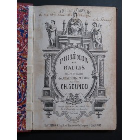 GOUNOD Charles Philémon et Baucis Opéra Dédicace Chant Piano ca1880