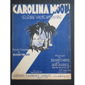 BENNY Davis BURKE Joe Carolina Moon Chant Piano 1929