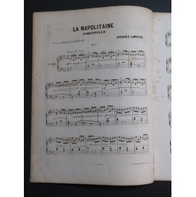 LAMOTHE Georges La Napolitaine op 76 Piano XIXe siècle