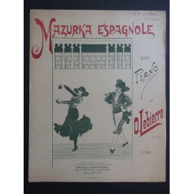 LEBIERE Olivier Mazurka Espagnole op129 Piano ca1896