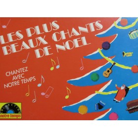 Les Plus Beaux Chants de Noël 14 Pièces Chant