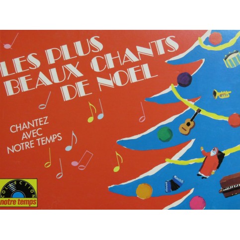 Les Plus Beaux Chants de Noël 14 Pièces Chant