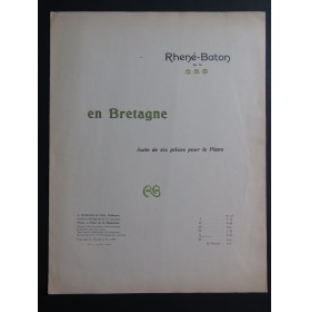 RHENÉ-BATON En Bretagne op 13 No 5 Piano 1909