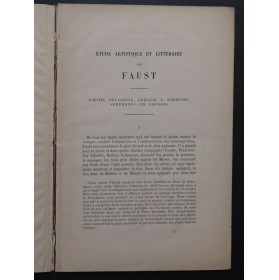 BELLAIGUE C. Etude Artistique et Littéraire sur Faust 1883