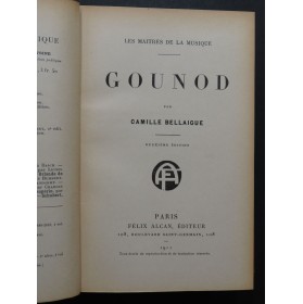 BELLAIGUE C. Gounod & LALOY L. Rameau 1911