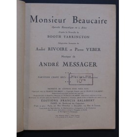 MESSAGER André Monsieur Beaucaire Opérette Chant 1926