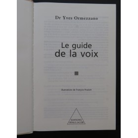 ORMEZZANO Yves Le Guide de la Voix 2000