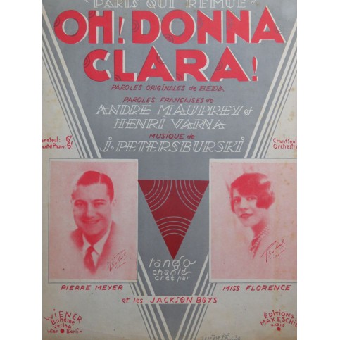 PETERSBURSKI J. Oh, Donna Clara ! Chant Piano 1930