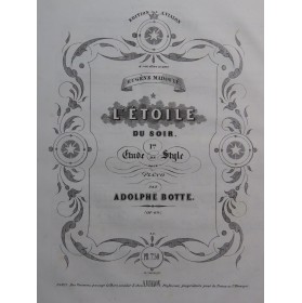 BOTTE Adolphe L'Étoile du Soir op 69 Piano XIXe siècle