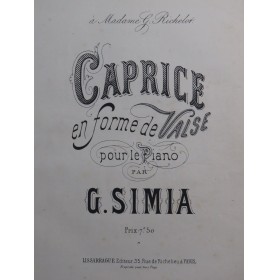 SIMIA G. Caprice Piano 1878