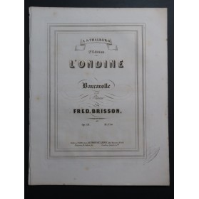 BRISSON Frédéric L'Ondine op 13 Piano ca1846