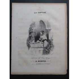 MONPOU Hippolyte La Captive Chant Piano 1841