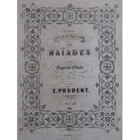 PRUDENT Émile Les Naïades op 45 Piano ca1860