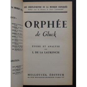 DE LA LAURENCIE L. Orphée de Gluck Etude et Analyse