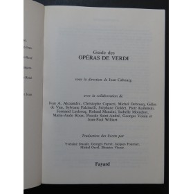 Guide des Opéras de VERDI Livrets Analyses Discographies 1990