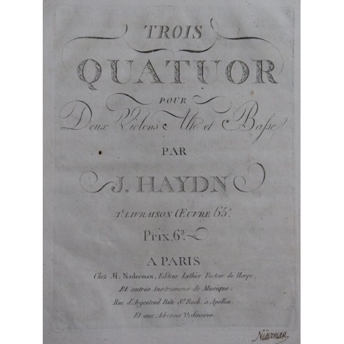 HAYDN Joseph Trois Quatuors op 65 1er Violon ca1790