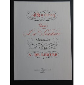 DE LHOYER Antoine Oeuvres pour la Guitare 1996