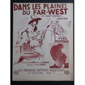 HUMEL Charles Dans les plaines du Far-West Chant Piano 1945