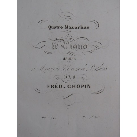 CHOPIN Frédéric Quatre Mazurkas op 24 Piano 1835