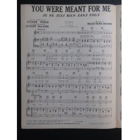 BROWN Nacio Herb You were meant for me Chant Piano 1930